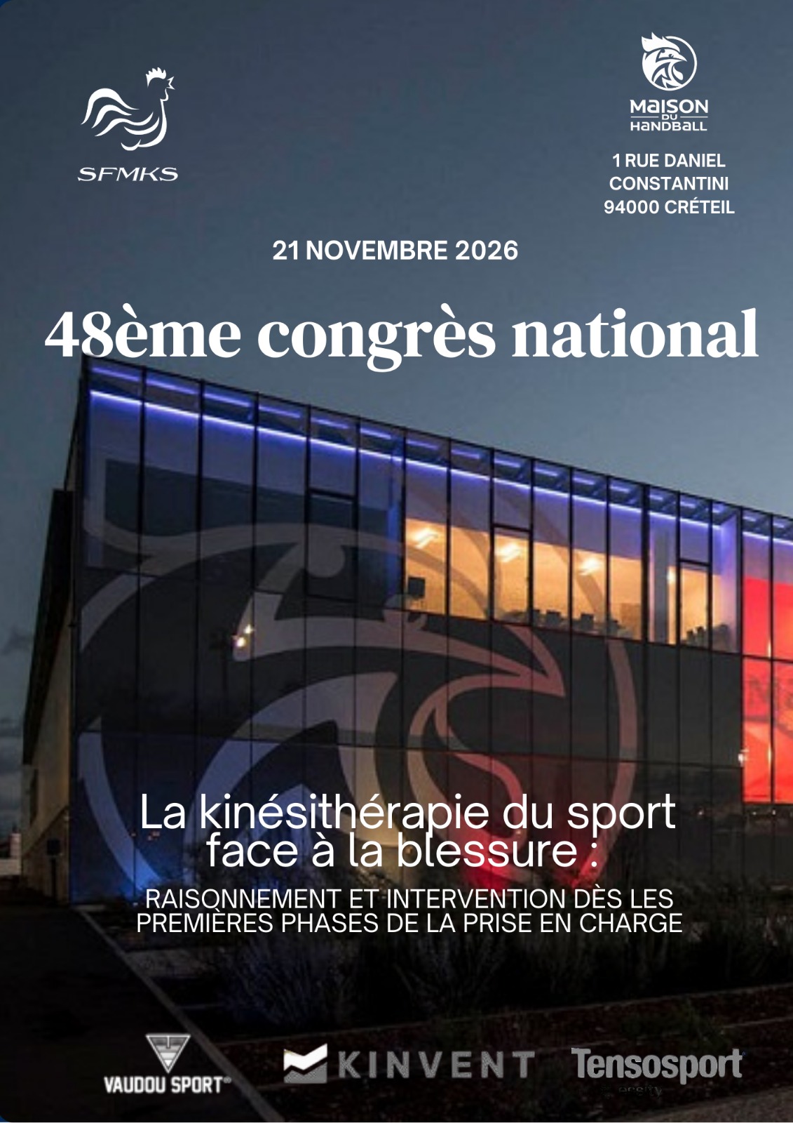 Télécharger l'affiche du 48ème congrès national de la SFMKS Affiche du 48ème congrès national de la SFMKS